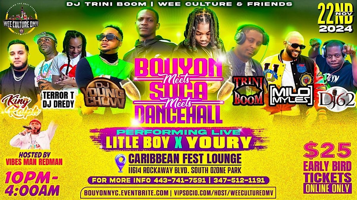 Bouyon meets Soca meets Dancehall