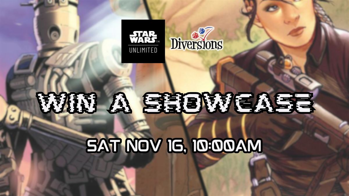 Star Wars: Unlimited - Win A Showcase Tournament