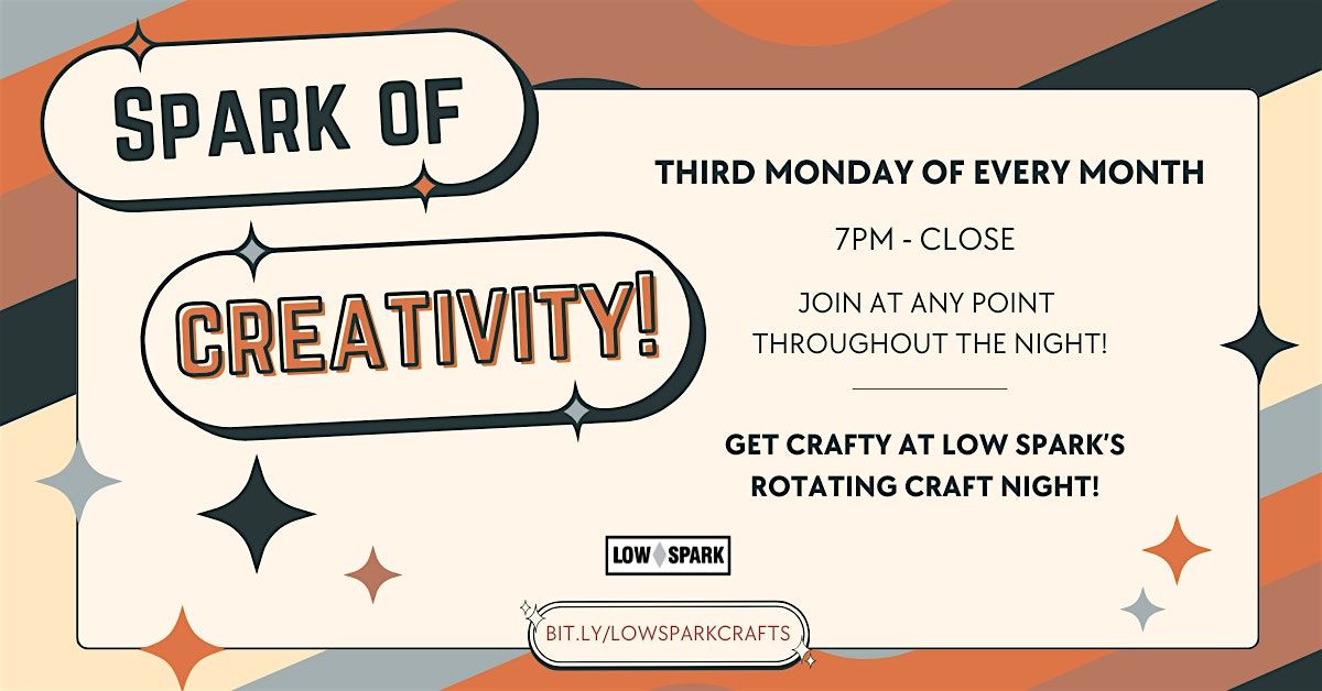 Spark of Creativity: Craft Night at Low Spark