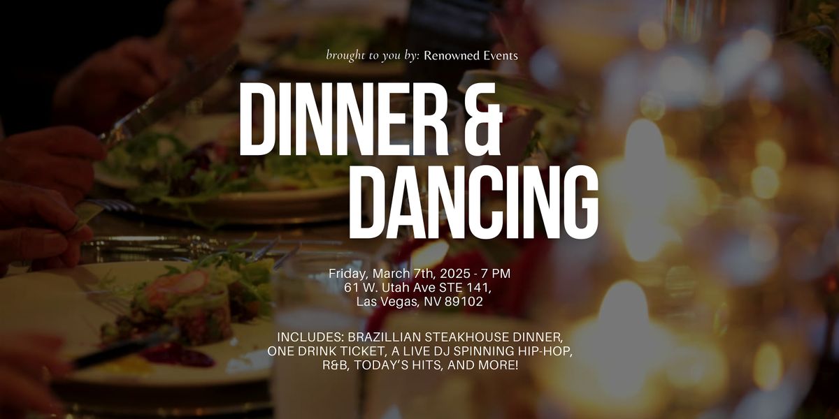 Dinner & Dancing