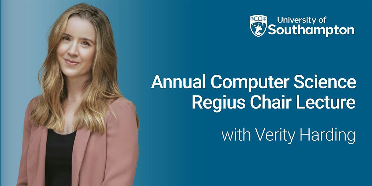 Annual Computer Science Regius Chair Lecture