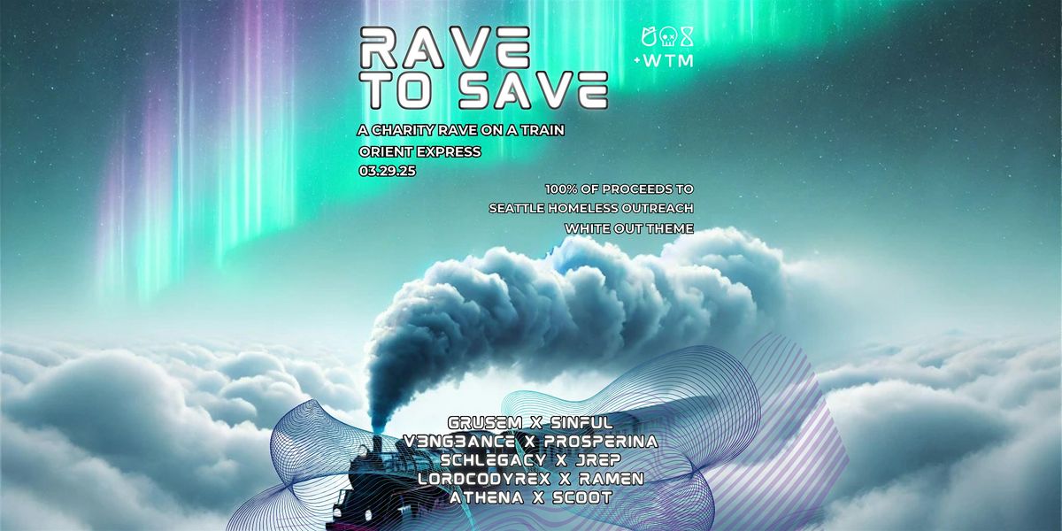 RAVE TO SAVE