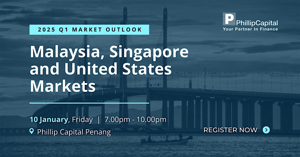 [PG Seminar] MY, SG & US Q1 Market Outlook 2025