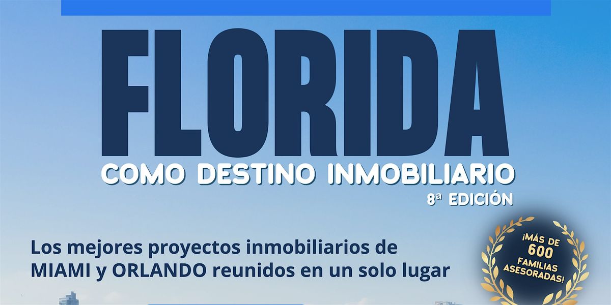 FLORIDA COMO DESTINO INMOBILIARIO - BARRANQUILLA