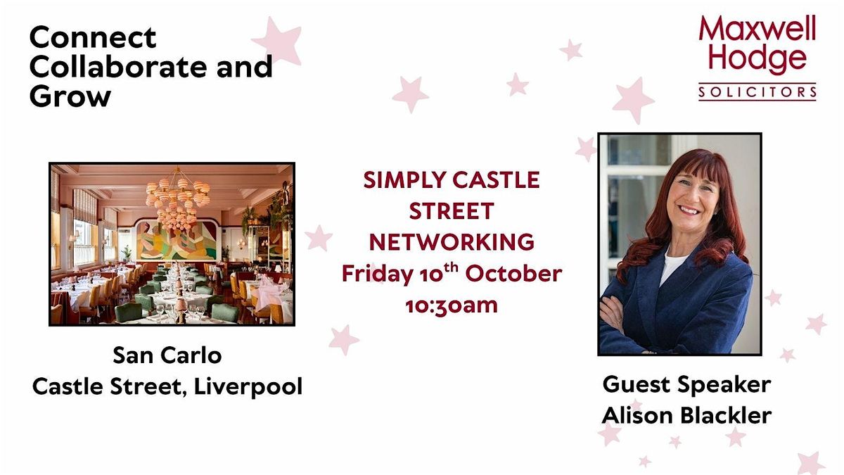Maxwell Hodge SIMPLY CASTLE STREET Networking