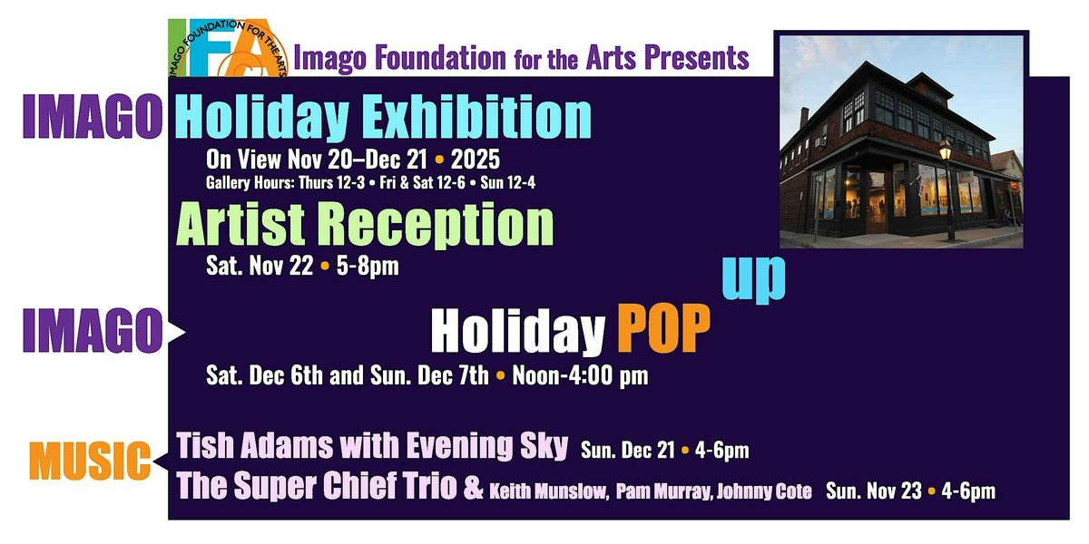 Explore the arts this holiday season at IMAGO