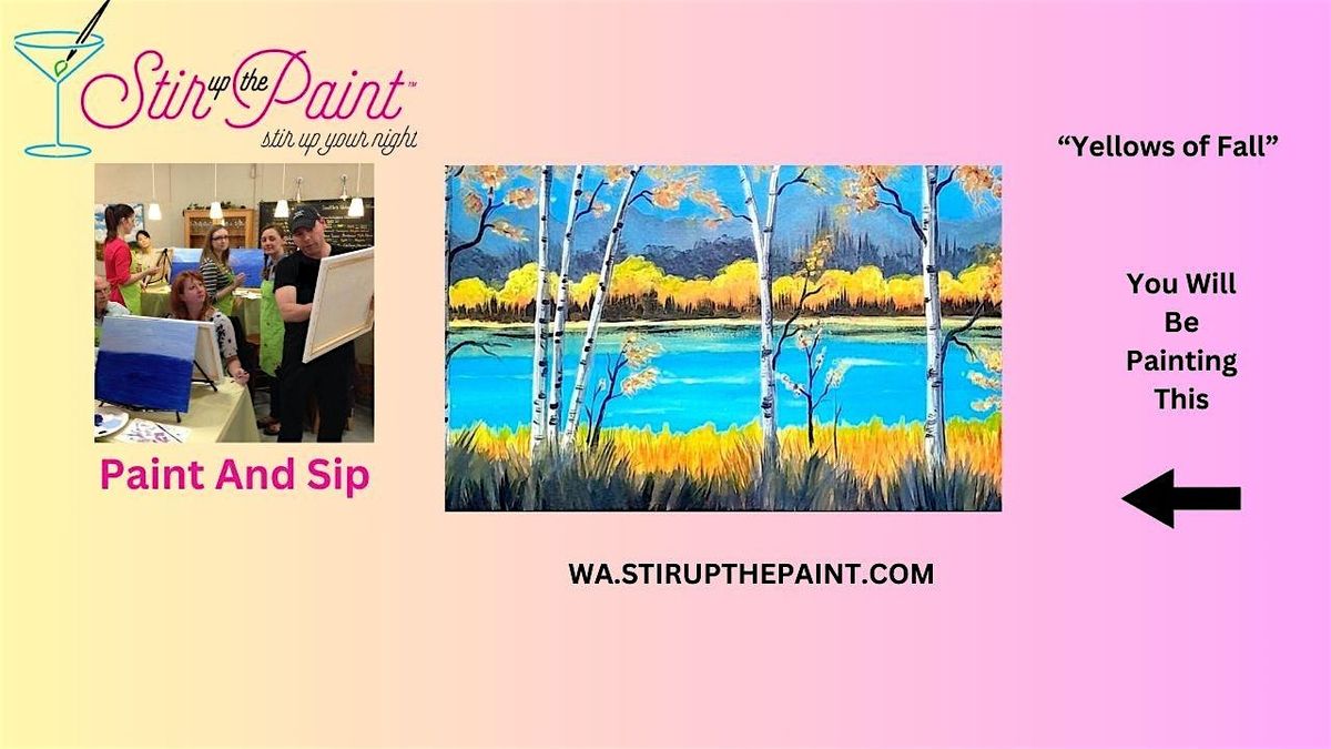 Seattle Paint and Sip, Paint Party, Paint Night  With Stir Up The Paint