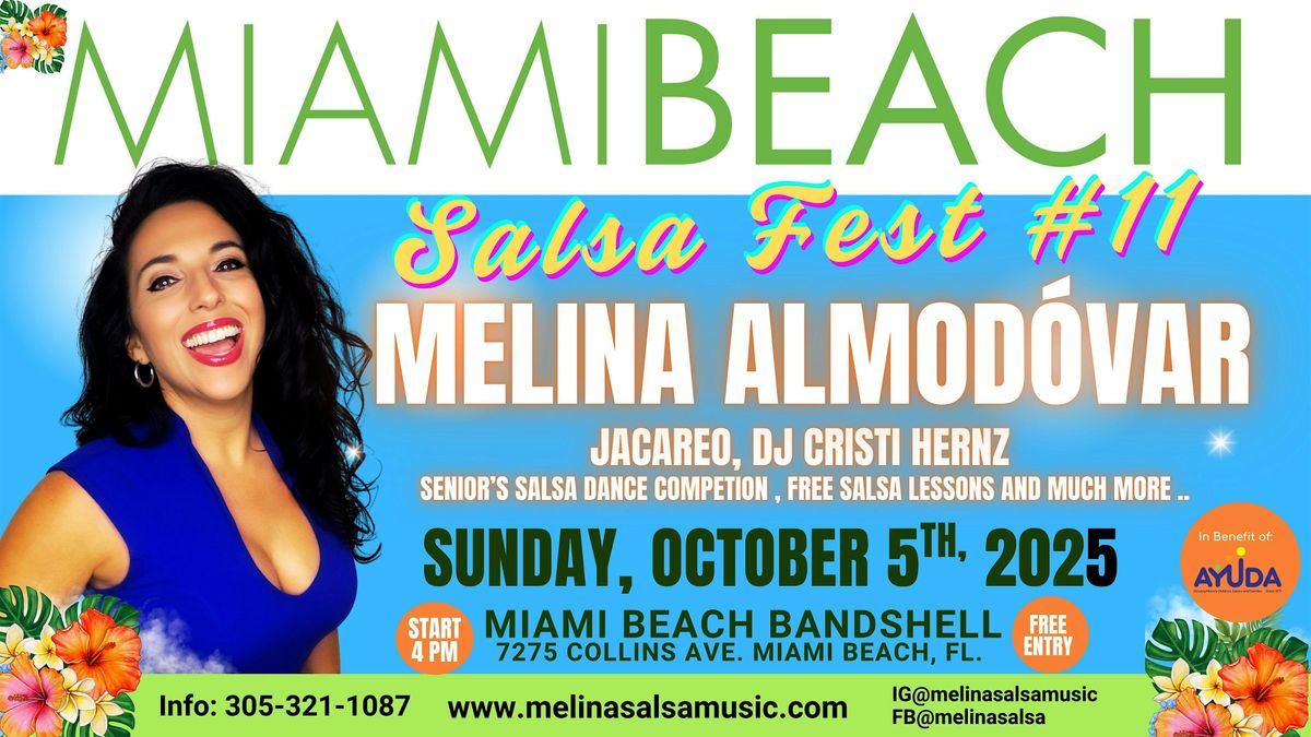 Miami Beach Salsa Fest - Feat. Melina Almod\u00f3var