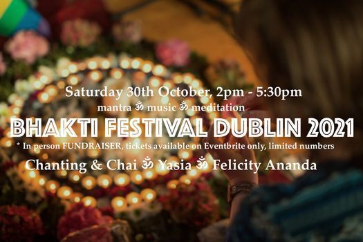 Bhakti Festival Dublin 2021 -  IN PERSON & online