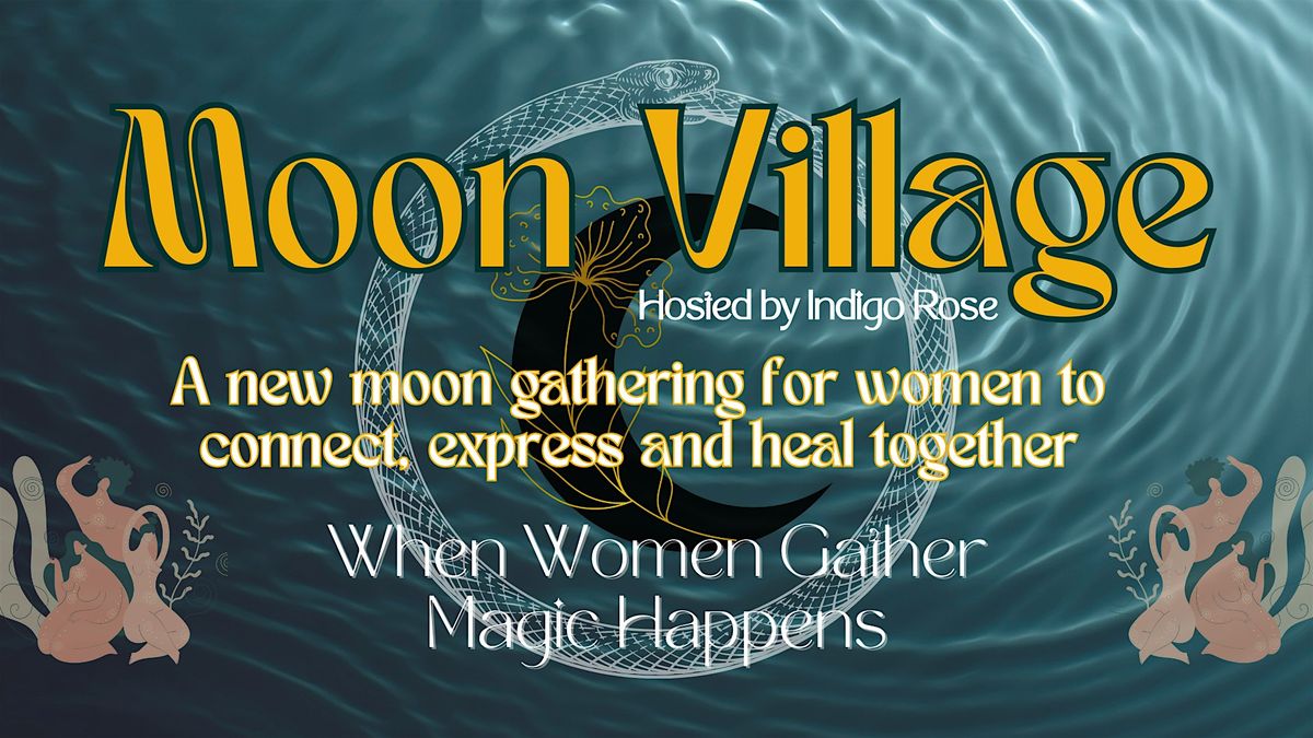 Moon Village Women's Circle