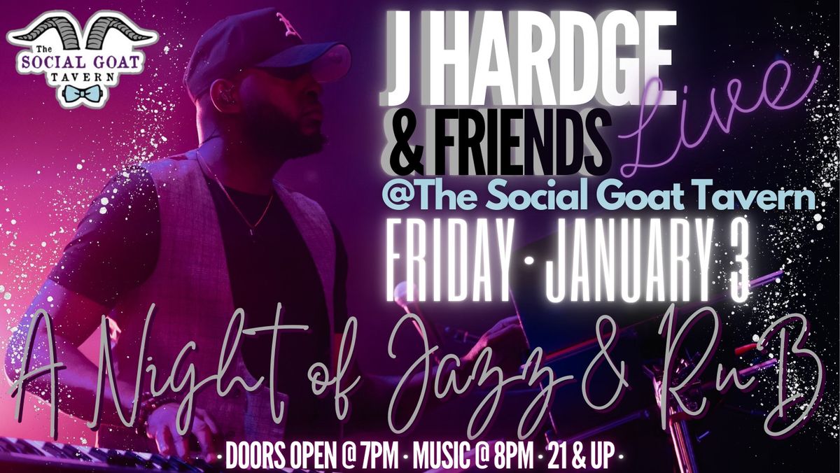 J Hardge & Friends LIVE in Vinny's Lounge