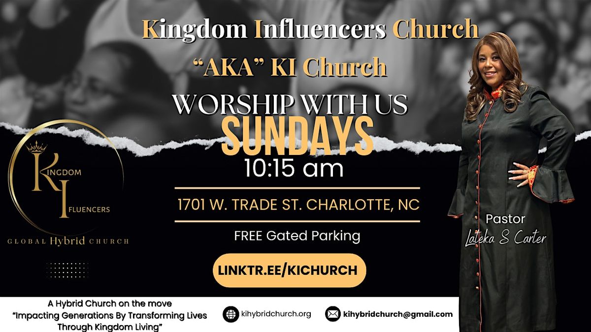 Kingdom Influencers Church Sunday Service