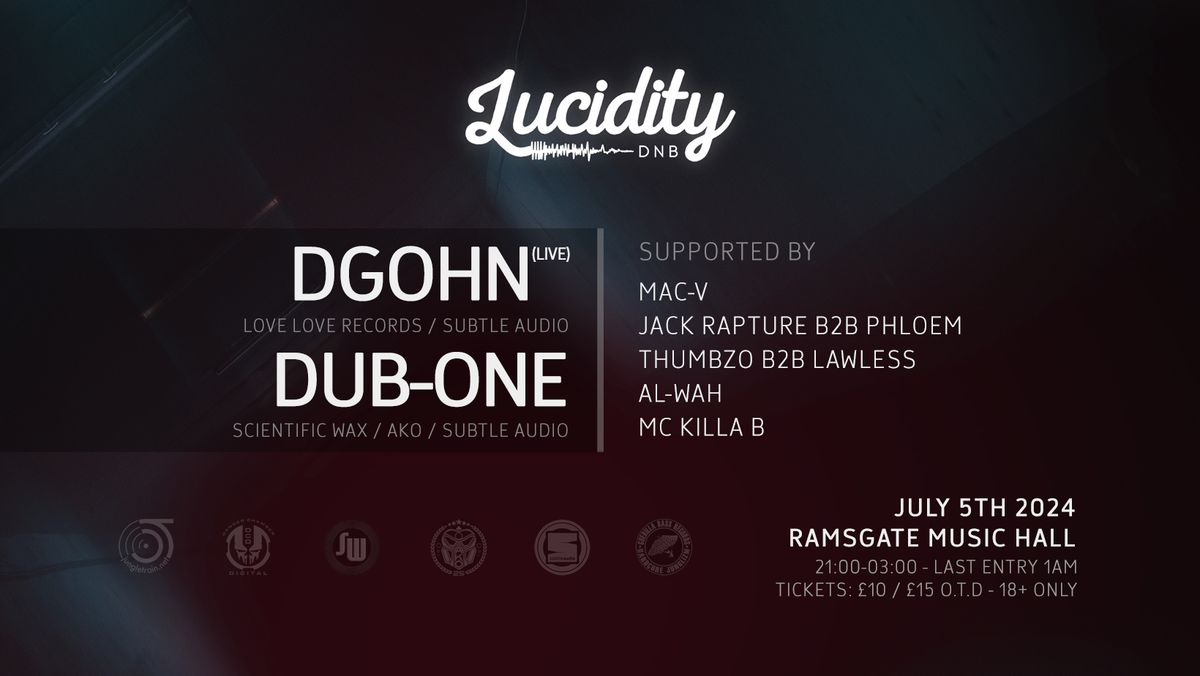 Lucidity Presents: dgoHn, Dub One & MAC-V