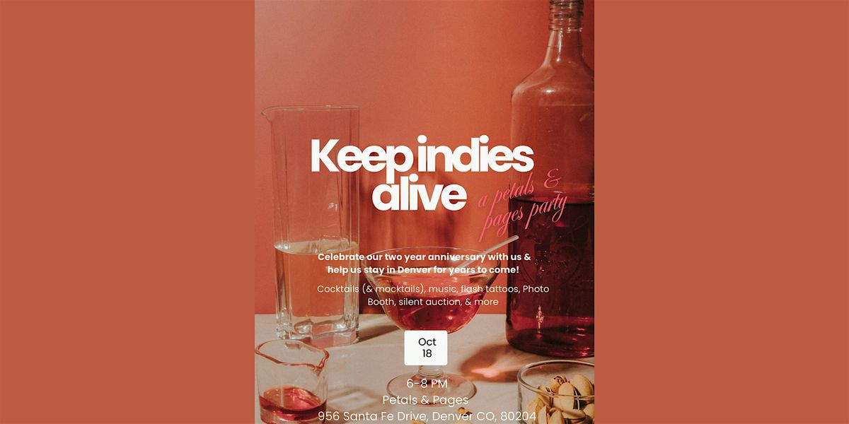 Keep Indies Alive: A Petals & Pages Party