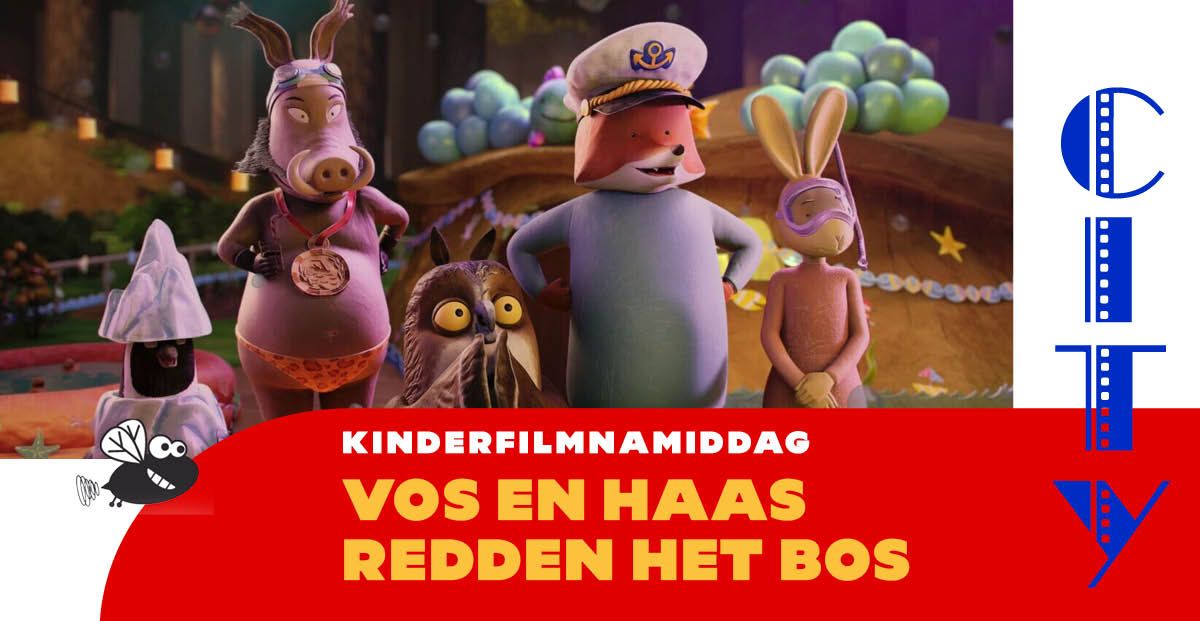 Kinderfilmnamiddag: Vos en Haas redden het bos