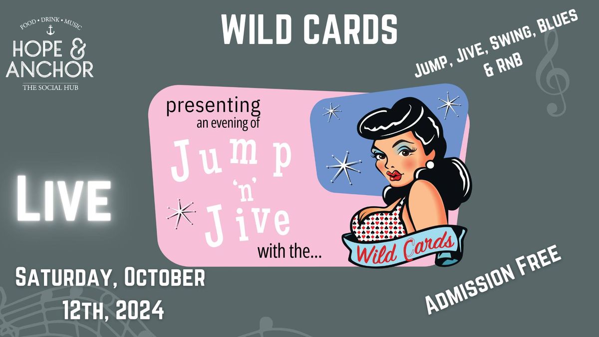 Live Saturday night music - featuring Wild Cards!