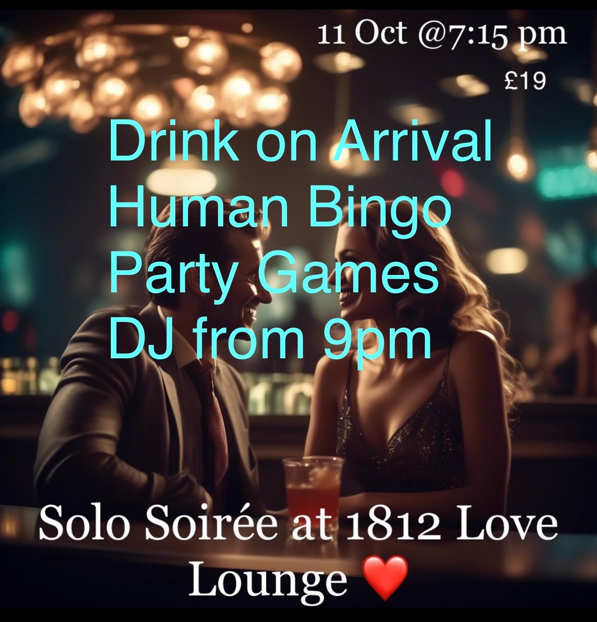 Solo Soir\u00e9e at the 1812 Love Lounge \u2764\ufe0f