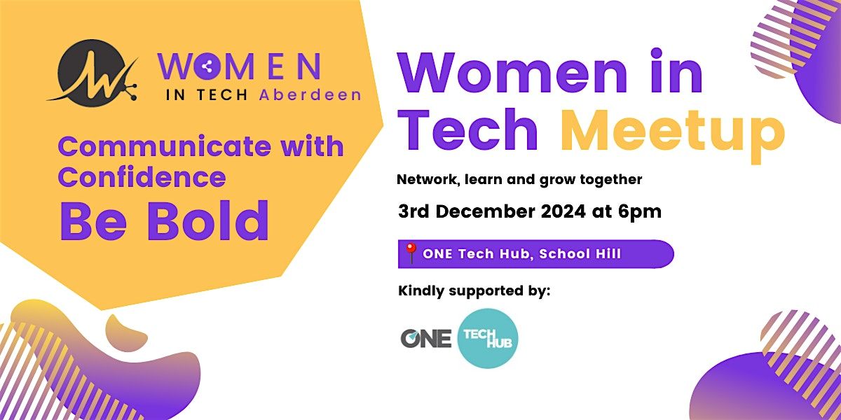 Be Bold! Women in Tech Aberdeen Meet-up