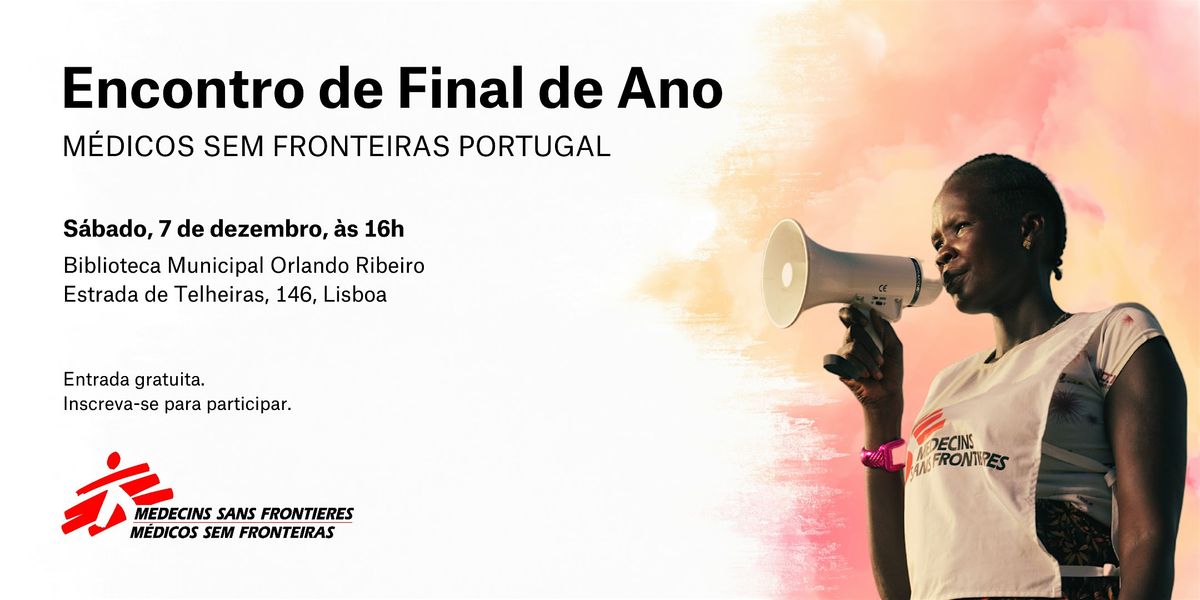 Encontro de Final de Ano | M\u00e9dicos Sem Fronteiras Portugal