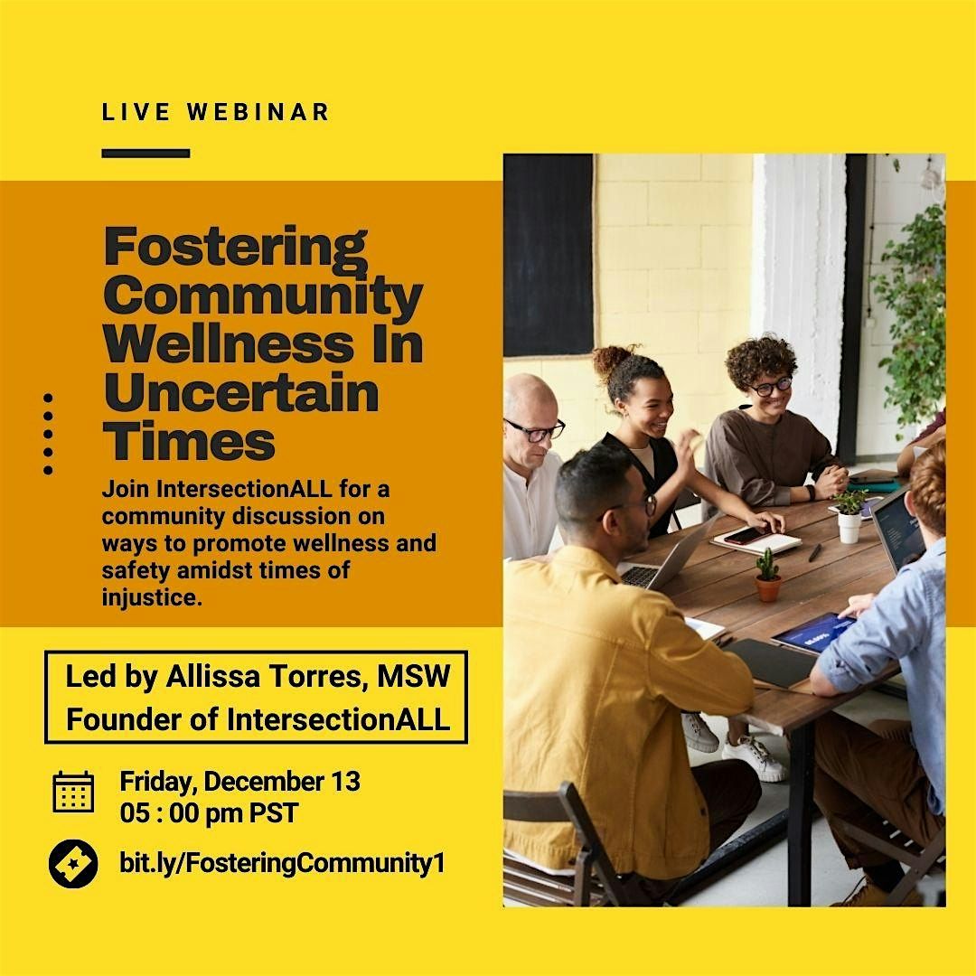 Fostering Community Wellness In Uncertain Times