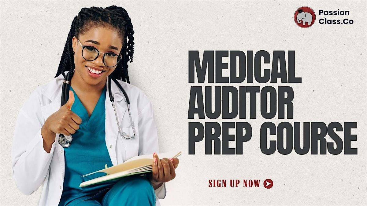 Medical Auditor Prep Course