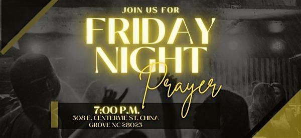 Friday Night Fire- Prayer and Worship Service