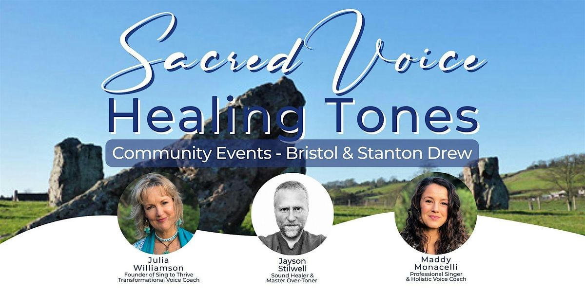 Sacred Voice Healing Tones Community Event