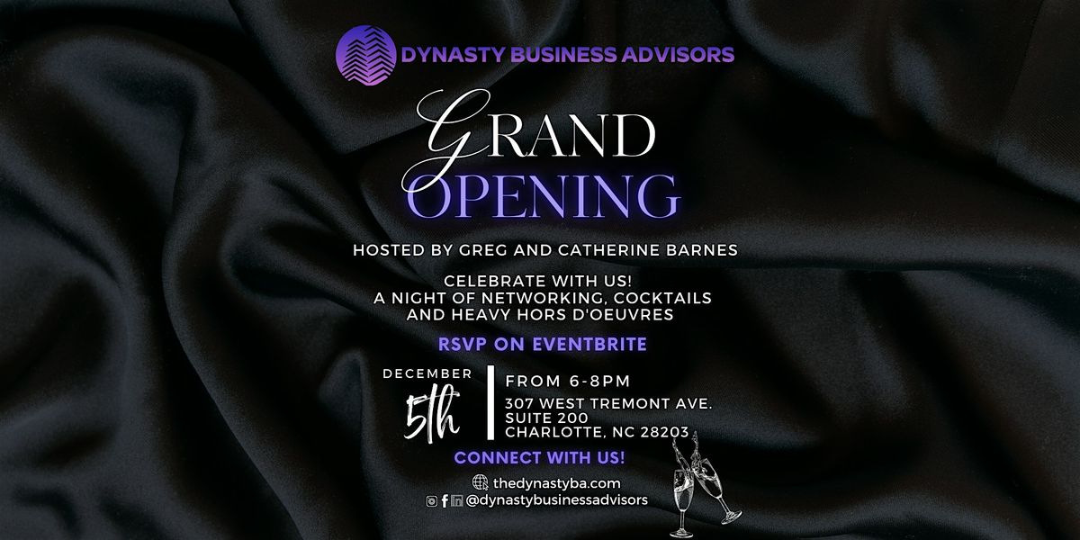 Dynasty Business Advisors Grand Opening Holiday Mixer