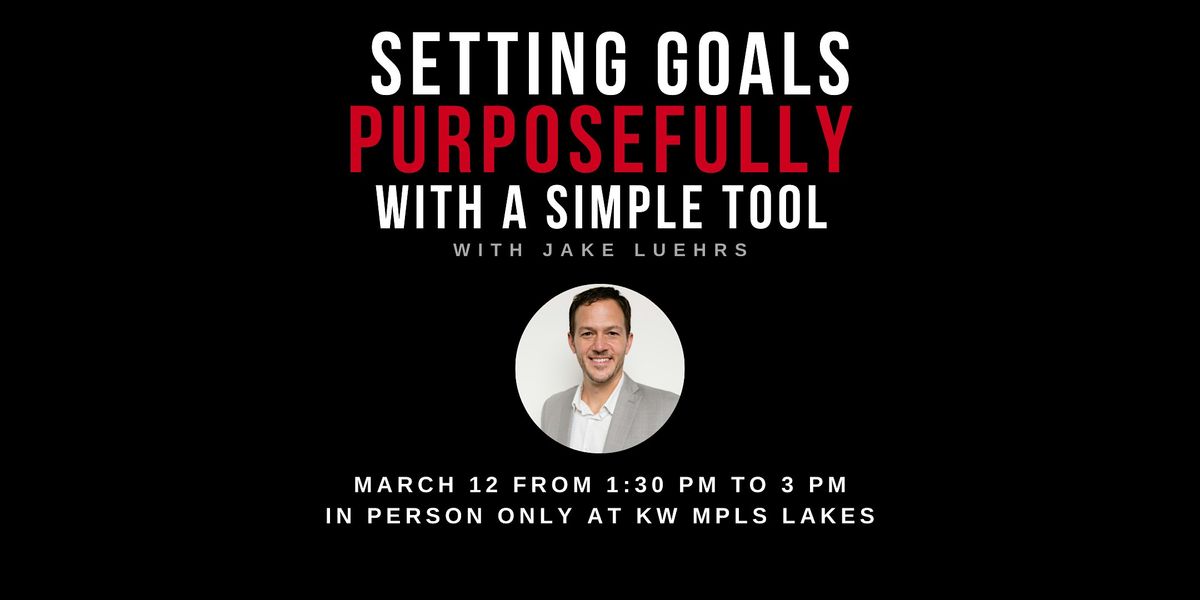 Setting Goals Purposefully with a Simple Tool