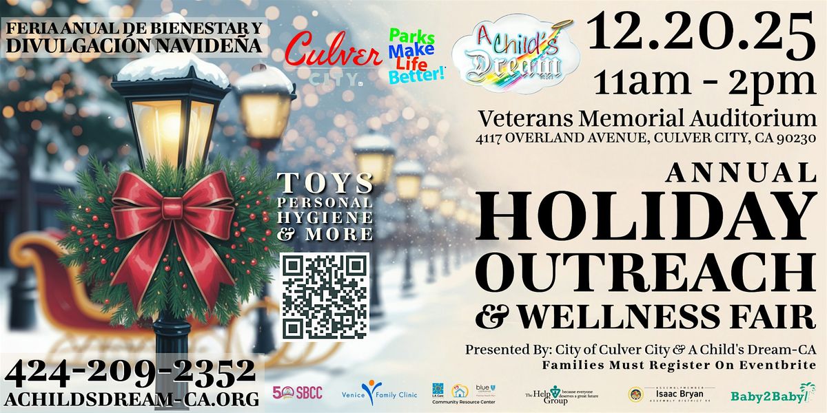 A CHILD'S DREAM-CA: ANNUAL HOLIDAY OUTREACH & WELLNESS FAIR 2025