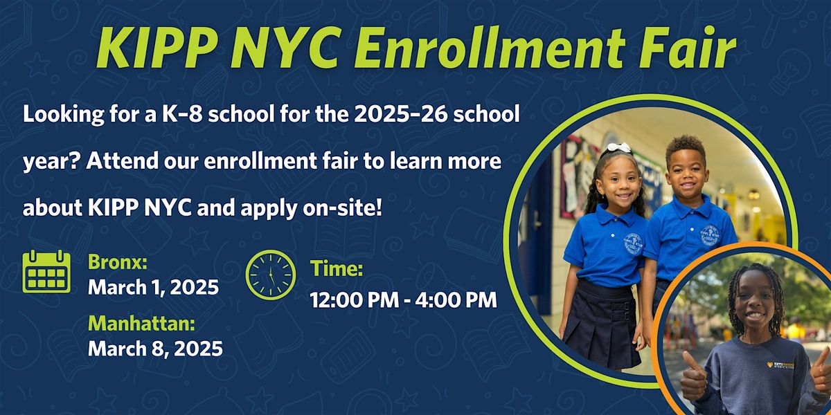 KIPP NYC Bronx Schools Enrollment  Fair