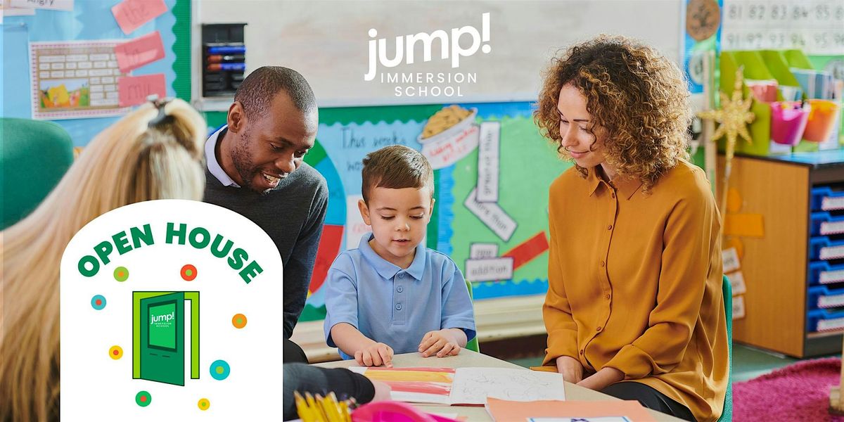 Jump Immersion School Open House