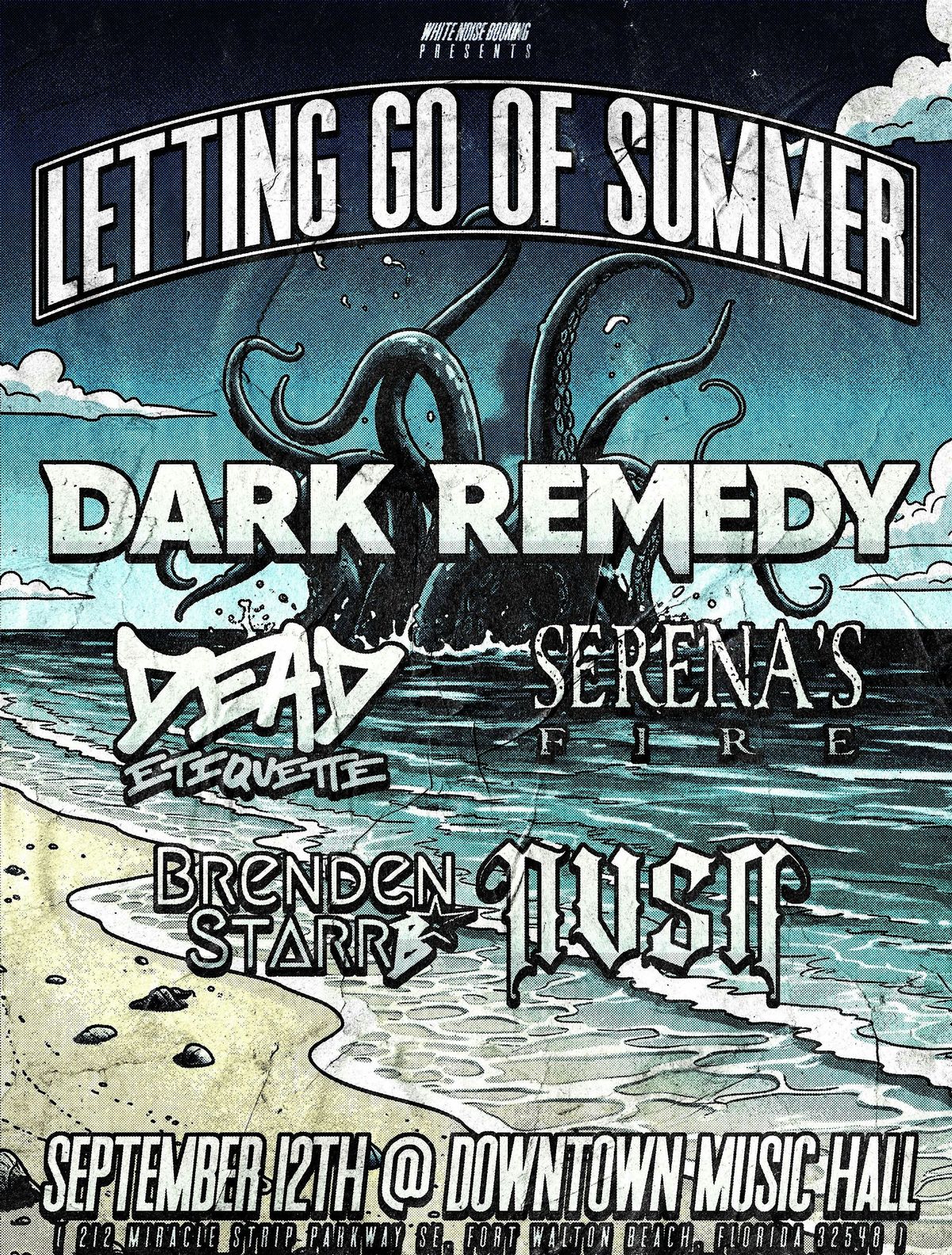 Downtown Music Hall Presents: Dark Remedy - Letting Go of Summer Tour