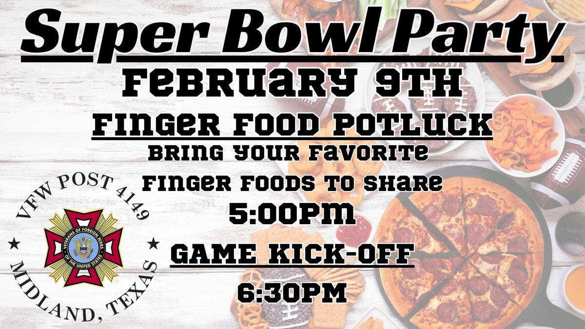 Super Bowl Party \/ Potluck