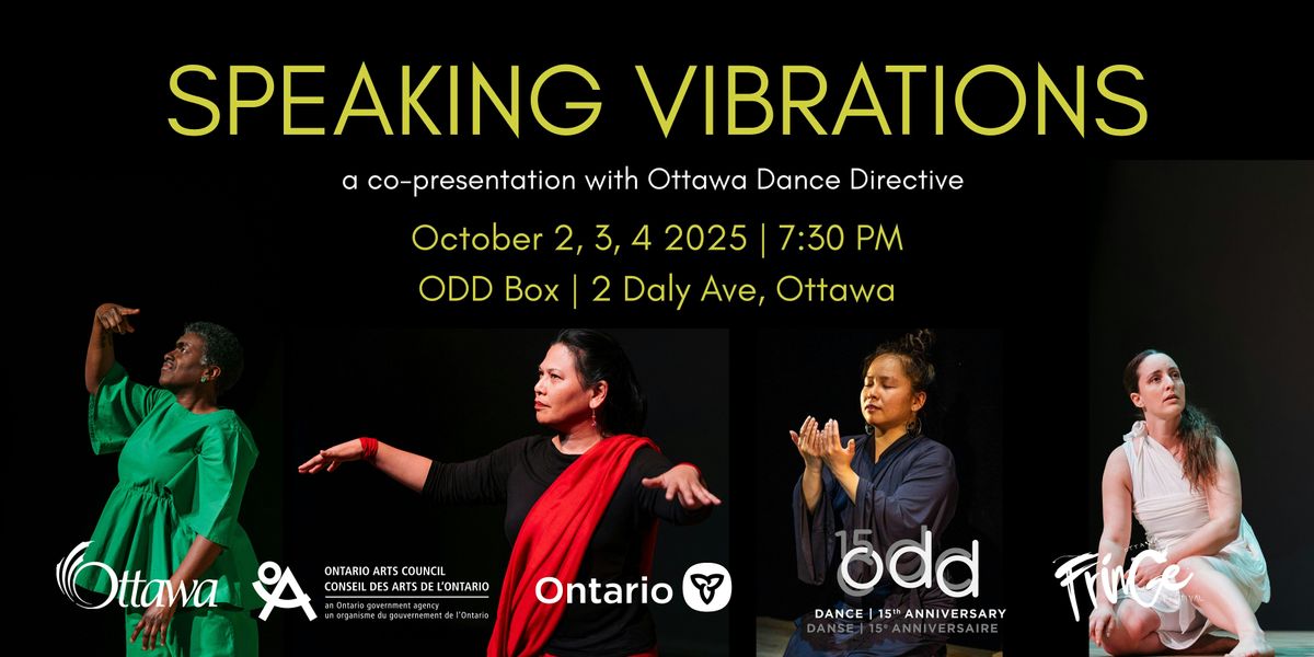 Speaking Vibrations: a co-presentation with Ottawa Dance Directive