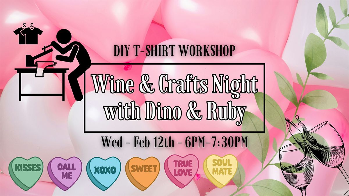 Wine & Crafts Night with Dino & Ruby @ Hanovers Pflugerville