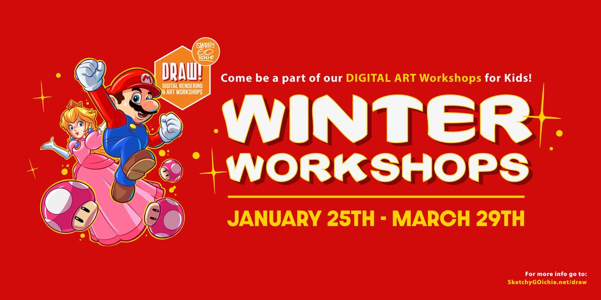 SketchyGOichie DRAW! Winter Program! 10-Week Course