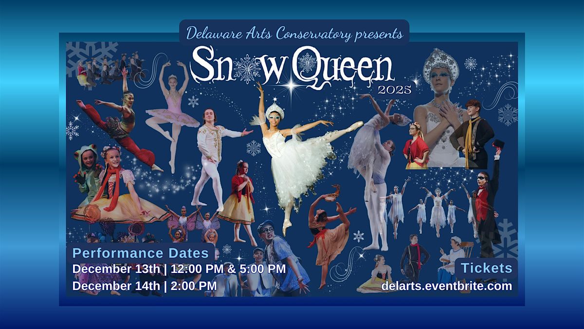 Snow Queen 2025 - Sunday Afternoon