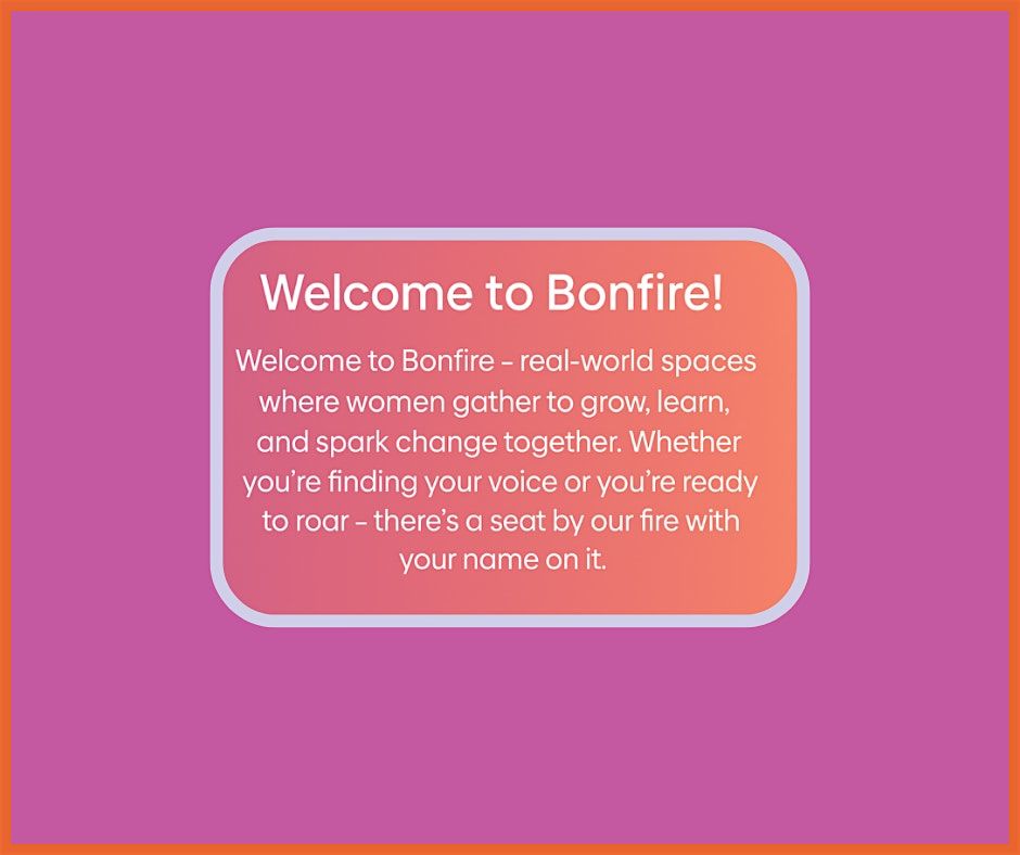 Bonfire Austin TX Membership Mingle- SOUTH  Option