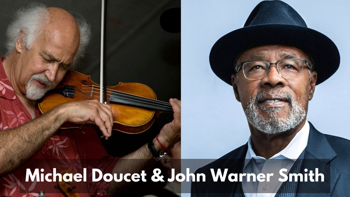 Michael Doucet & John Warner Smith