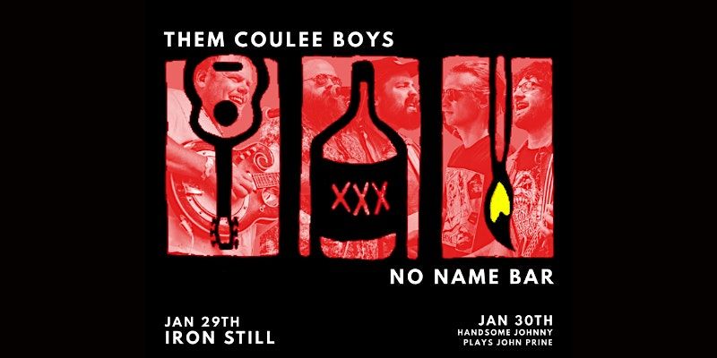 Them Coulee Boys with Ironstill