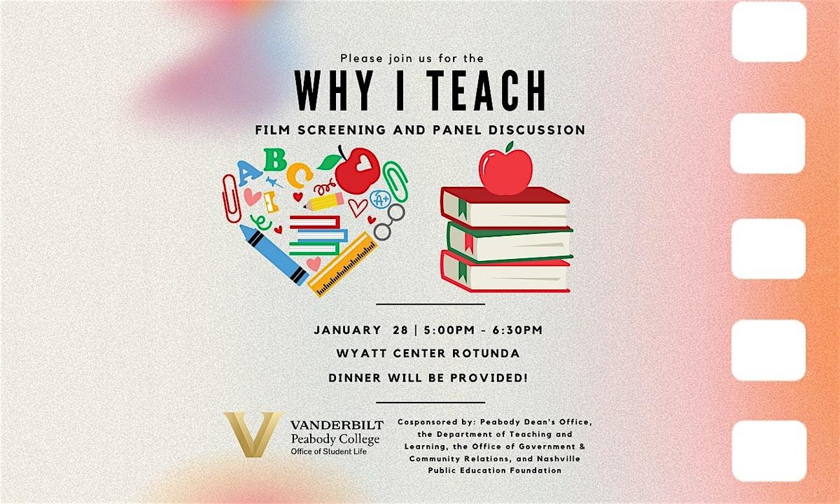 Why I Teach Film Screening and Panel Discussion