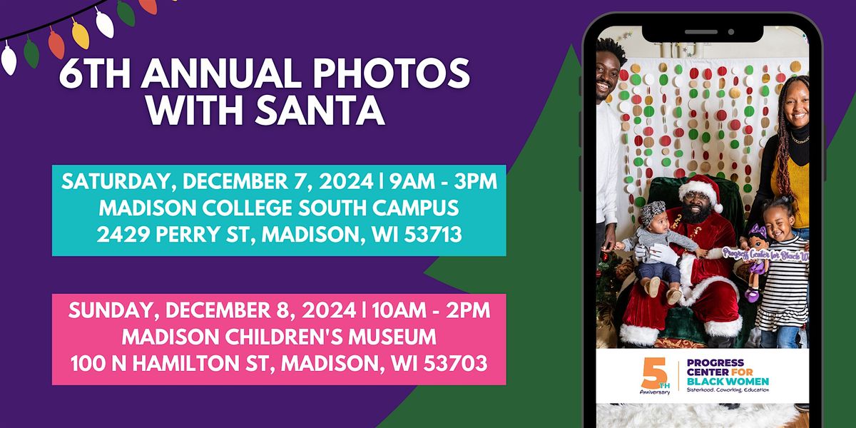 6th Annual Photos with Santa hosted by the Progress Center for Black Women