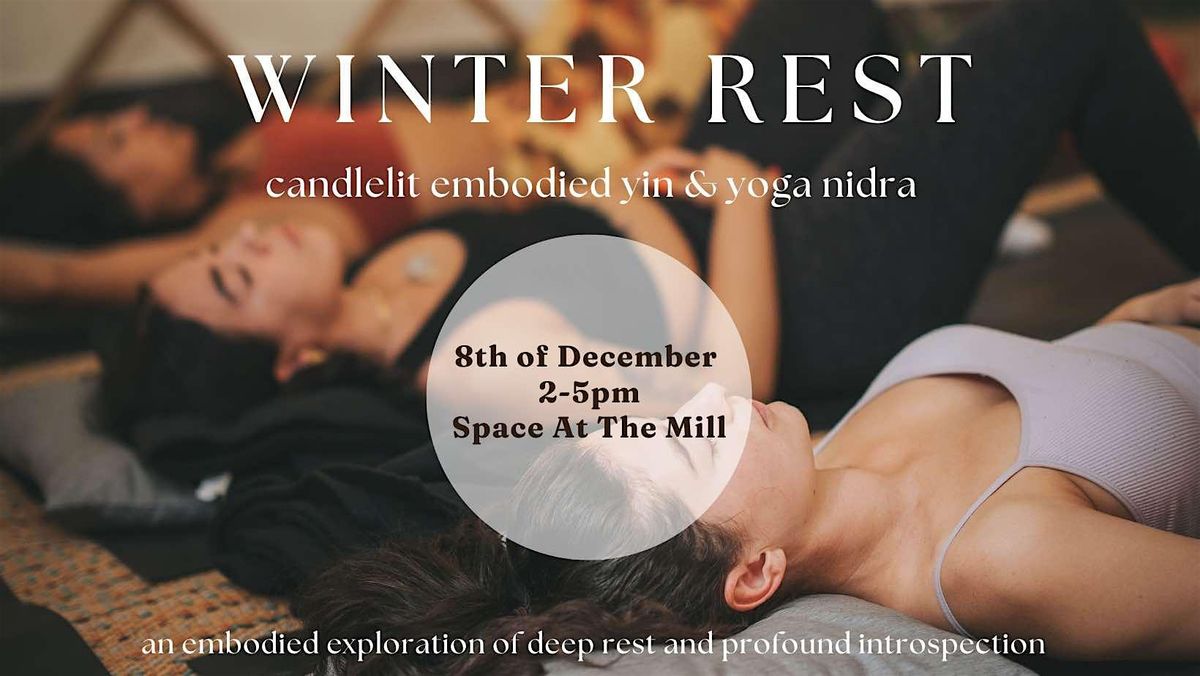 Winter Rest - Candlelit Rest & Nidra Immersion