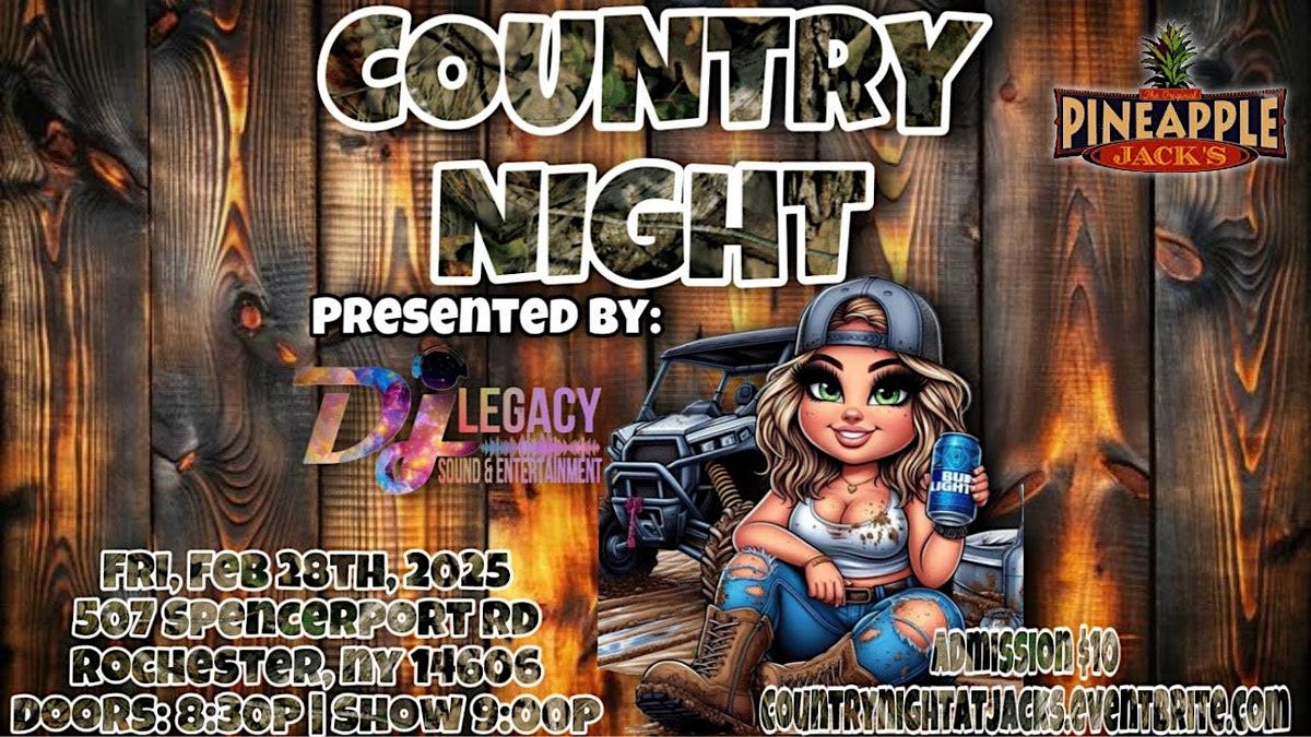 Country Night @ Jacks Presented by DJ Legacy Sound and Entertainment