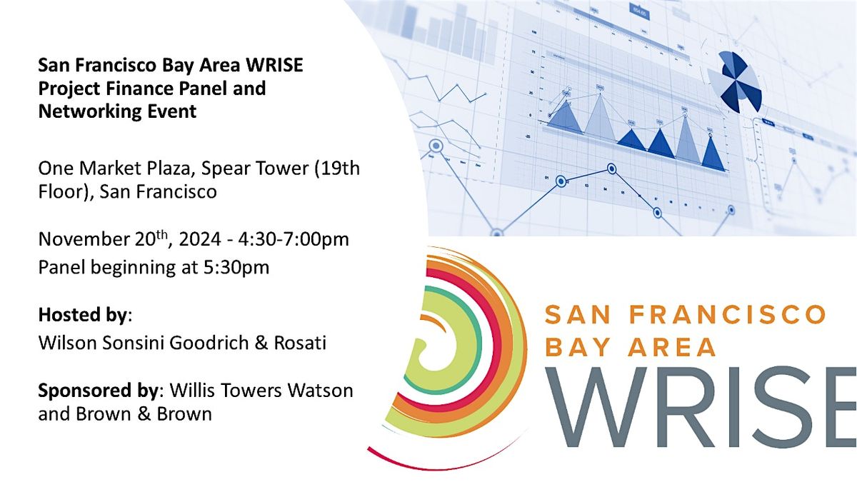 San Francisco Bay Area WRISE Project Finance Panel and Networking Event