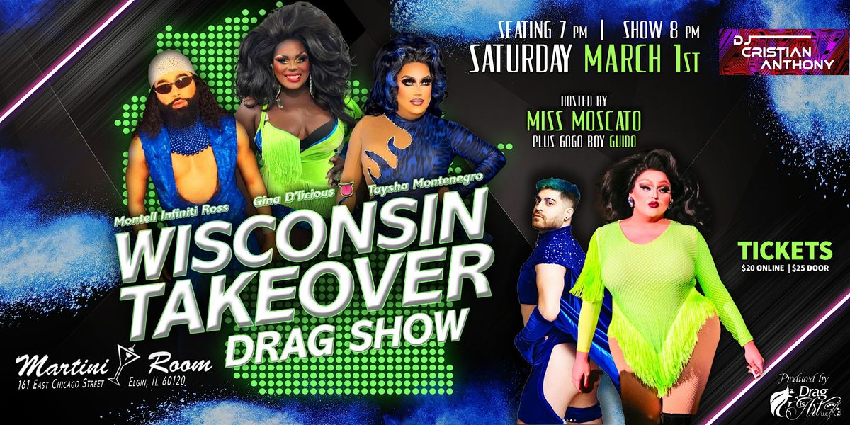 Wisconsin Drag Takeover