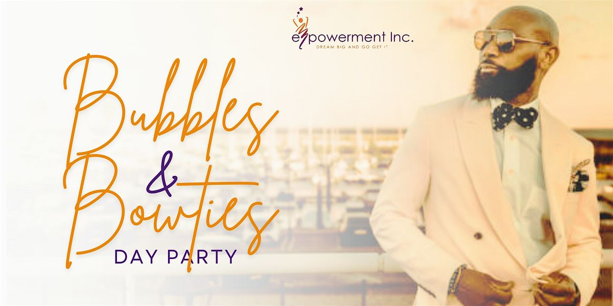 Bubbles & Bowties: Dream Big Scholarship Bash