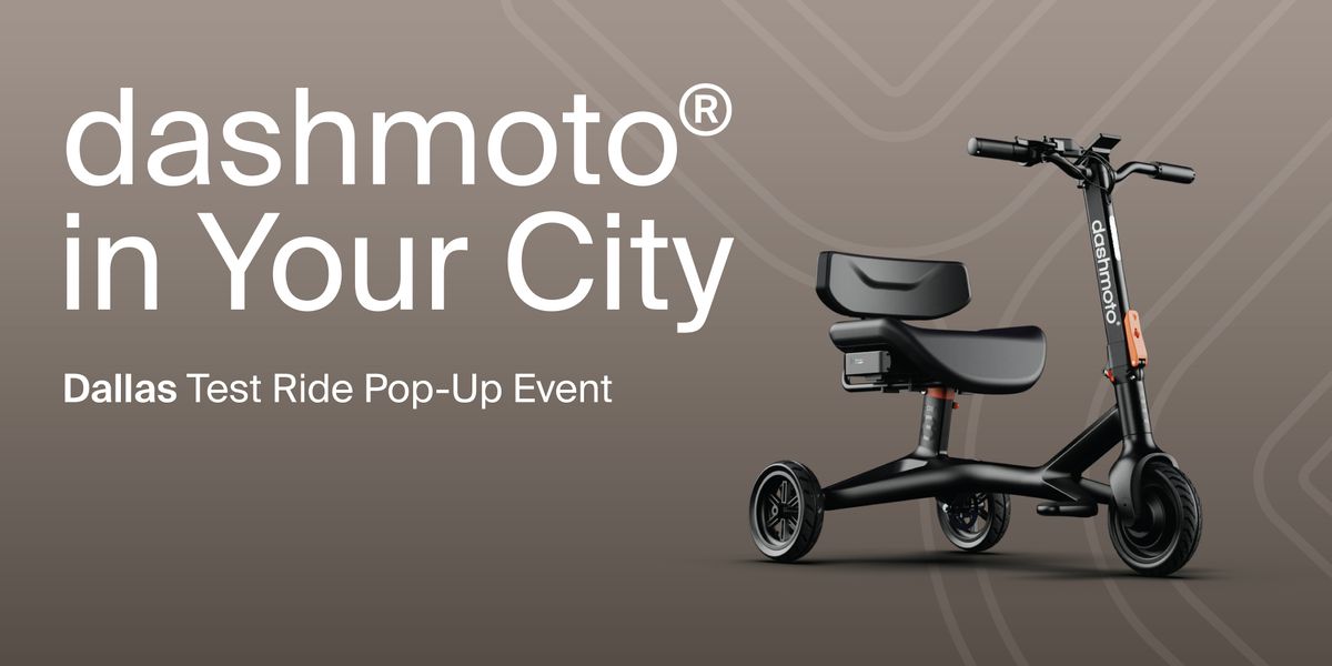 dashmoto\u00ae City Tour - Test Ride in Dallas