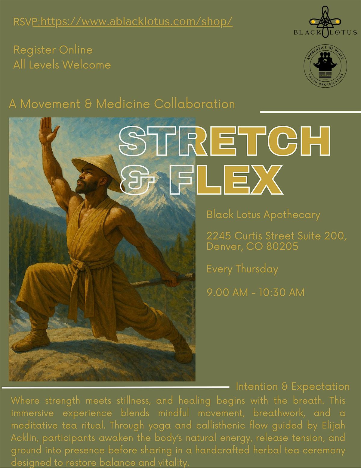 Stretch and Flex; Calisthenics, Yoga, and Herbal tea.
